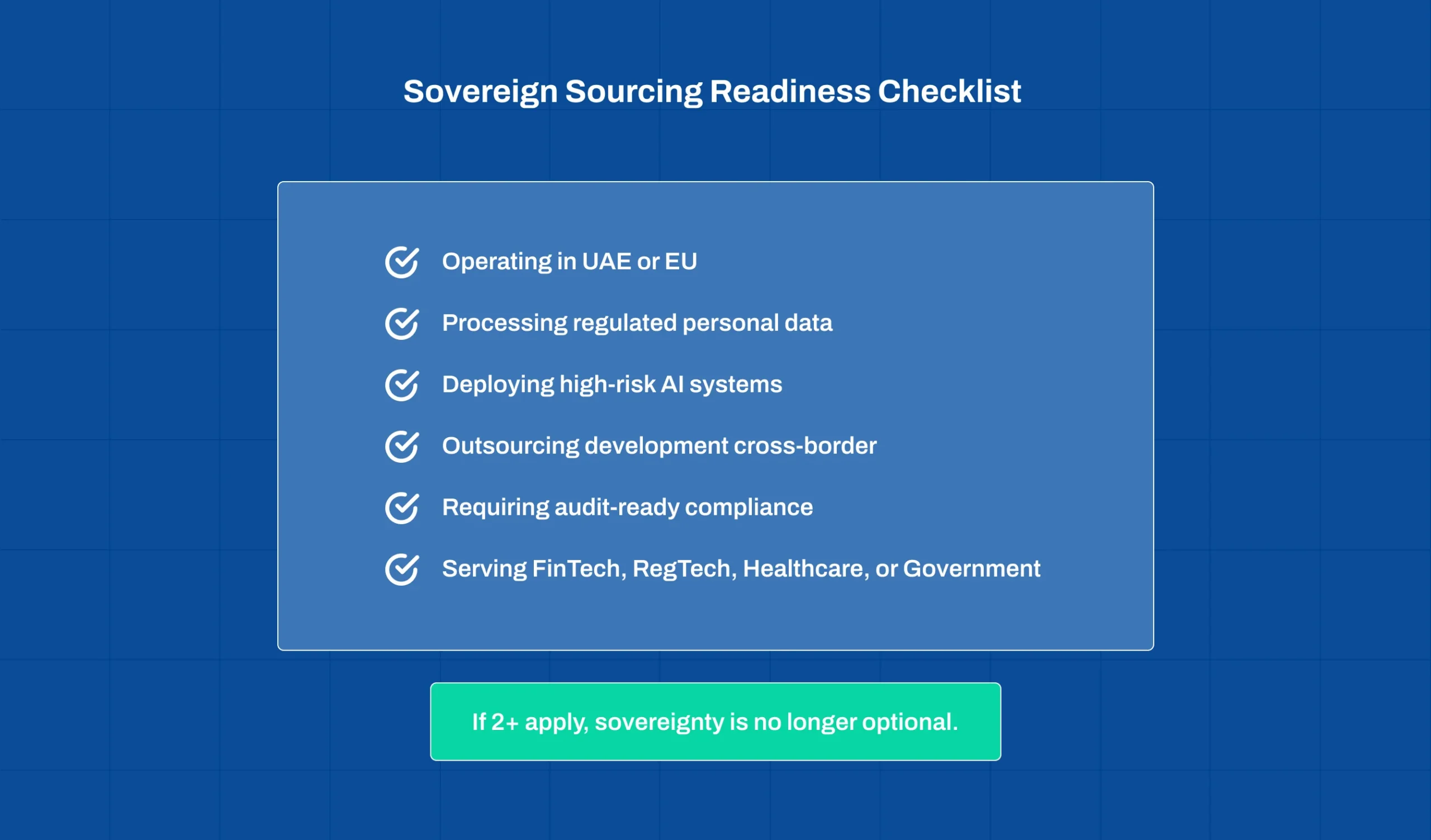 Checklist for determining sovereign sourcing requirements under EU AI Act and UAE PDPL